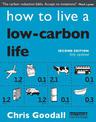 How to Live a Low-Carbon Life: The Individual's Guide to Tackling Climate Change