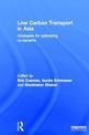 Low Carbon Transport in Asia: Strategies for Optimizing Co-benefits