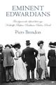 Eminent Edwardians: Four figures who defined their age: Northcliffe, Balfour, Pankhurst, Baden-Powell