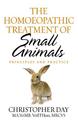 The Homoeopathic Treatment Of Small Animals: Principles and Practice