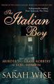 The Italian Boy: Murder and Grave-Robbery in 1830s London