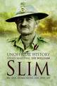 Unofficial History field-Mrshall Sir William Slim