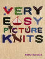 Picture Knits: Easy Designs for the Novice Knitter