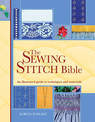 Sewing Stitch Bible: An Illustrated Guide to Techniques and Materials