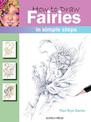 How to Draw: Fairies: In Simple Steps