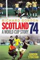 Scotland '74: A World Cup Story