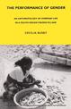 The Performance of Gender: An Anthropology of Everyday Life in a South Indian Fishing Village