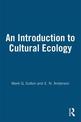 An Introduction to Cultural Ecology