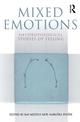 Mixed Emotions: Anthropological Studies of Feeling