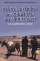 Gender, Religion and Change in the Middle East: Two Hundred Years of History