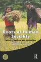 Roots of Human Sociality: Culture, Cognition and Interaction