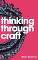 Thinking through Craft