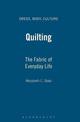 Quilting: The Fabric of Everyday Life