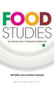 Food Studies: An Introduction to Research Methods