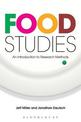 Food Studies: An Introduction to Research Methods