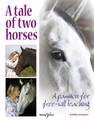 A Tale of Two Horses