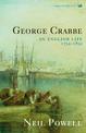 George Crabbe: An English Life