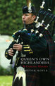 Queen's Own Highlanders: A Concise History