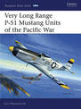 Very Long Range P-51 Mustang Units of the Pacific War