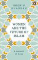 Women are the Future of Islam