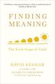 Finding Meaning: The Sixth Stage of Grief