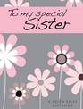 To My Special Sister