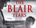 The Blair Years: Extracts from the Alastair Campbell Diaries