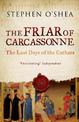 The Friar of Carcassonne: The Last Days of the Cathars