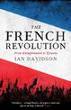 The French Revolution: From Enlightenment to Tyranny