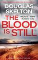 The Blood is Still: A Rebecca Connolly Thriller