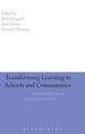 Transforming Learning in Schools and Communities: The Remaking of Education for a Cosmopolitan Society