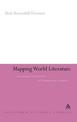 Mapping World Literature: International Canonization and Transnational Literatures