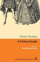 Doctor Faustus: A critical guide