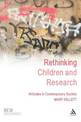 Rethinking Children and Research: Attitudes in Contemporary Society