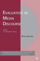 Evaluation in Media Discourse: Analysis of a Newspaper Corpus