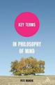 Key Terms in Philosophy of Mind