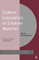 Corpus Linguistics in Literary Analysis: Jane Austen and her Contemporaries