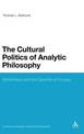 The Cultural Politics of Analytic Philosophy: Britishness and the Spectre of Europe