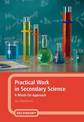 Practical Work in Secondary Science: A Minds-On Approach