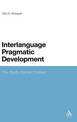 Interlanguage Pragmatic Development: The Study Abroad Context