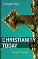 Christianity Today: An Introduction