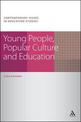 Young People, Popular Culture and Education