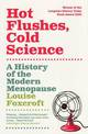 Hot Flushes, Cold Science: A History Of The Modern Menopause