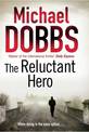 The Reluctant Hero