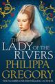 The Lady of the Rivers: Cousins' War 3