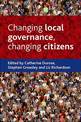 Changing local governance, changing citizens