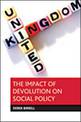 The impact of devolution on social policy