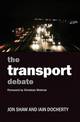 The Transport Debate