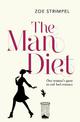 The Man Diet: One woman's quest to end bad romance