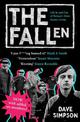 The Fallen: Life In and Out of Britain's Most Insane Group